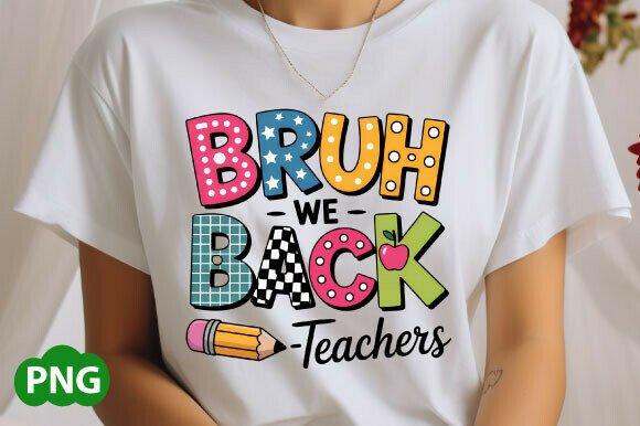 Bruh We Back to School Png