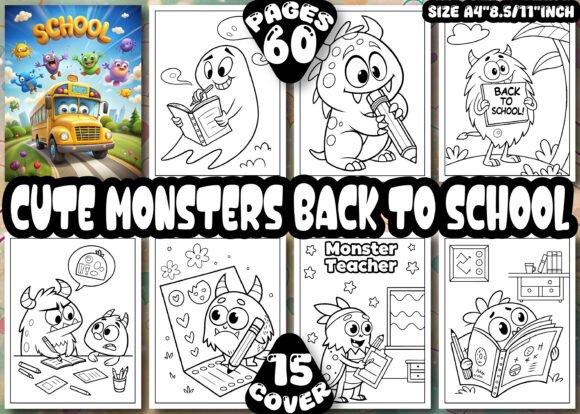 Cute Monster Back to School Coloring Book: A Fun Way to Kick Off the New Academic Year