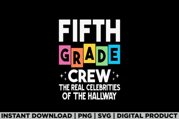 Fifth Grade 5th Crew Back to School Kids: A Versatile Design for Every Occasion