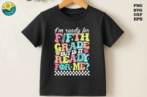 Fifth Grade SVG – Funny Back to School