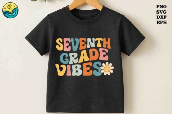 Seventh Grade Vibes SVG: Back to School with a Groovy Twist